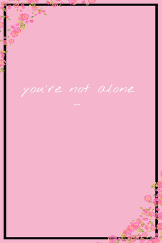 Youre Not Alone