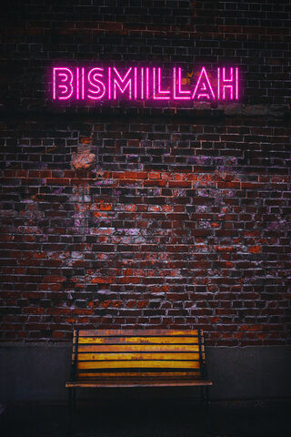 BISMILLAH: A Neon Welcome