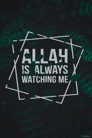 Allah Watching Me