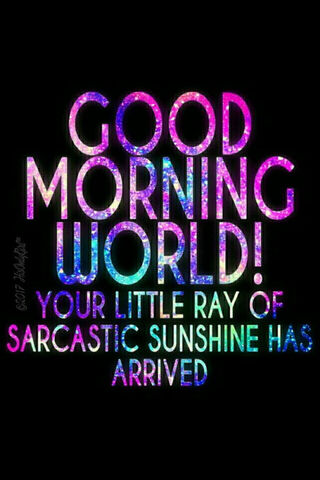 Good Morning