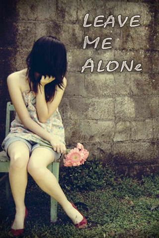 Leave Me Alone Wallpaper - Download to your mobile from PHONEKY