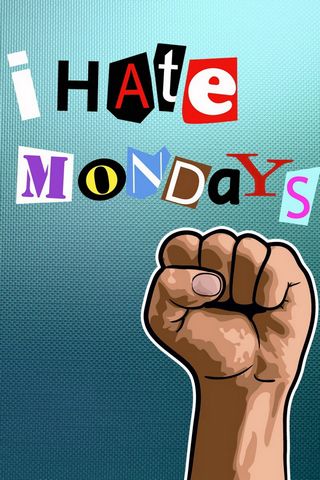 Eu odeio segundas-feiras