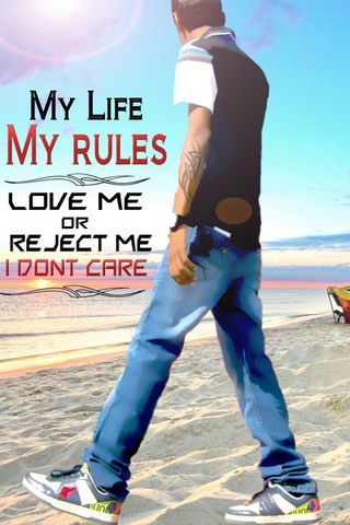 My Life My Rules Wallpaper - Download to your mobile from PHONEKY
