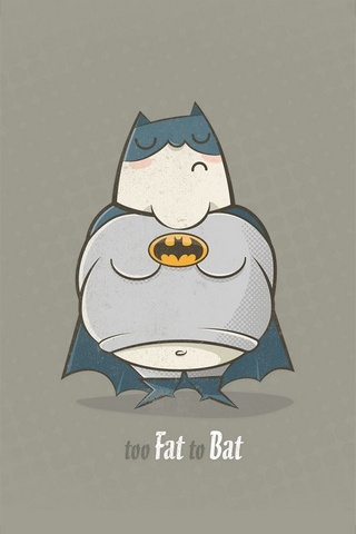 Too Fat To Bat