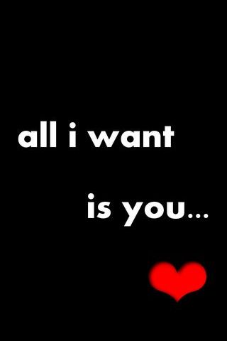 All I Want Is You