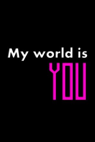 My World Is You