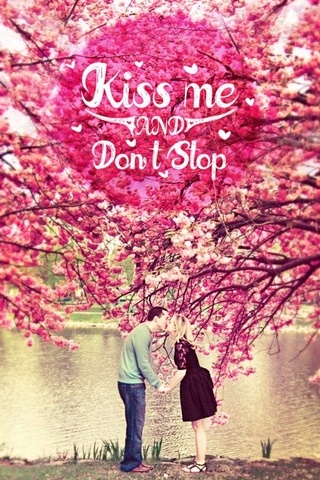 Kiss Me Dont Stop