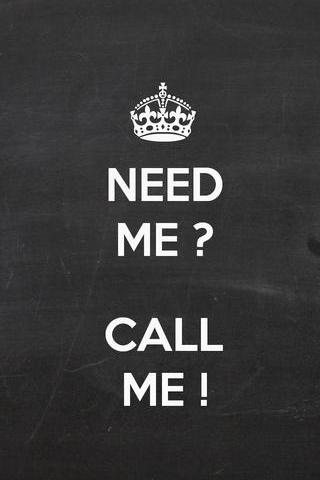 Need Me - Call Me