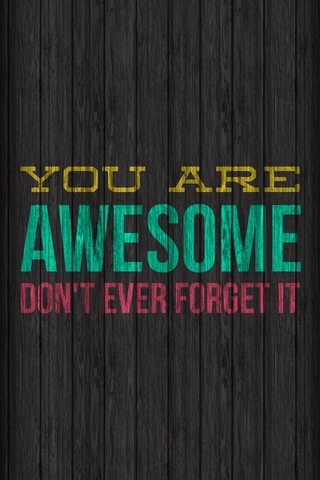 You Are AWESOME