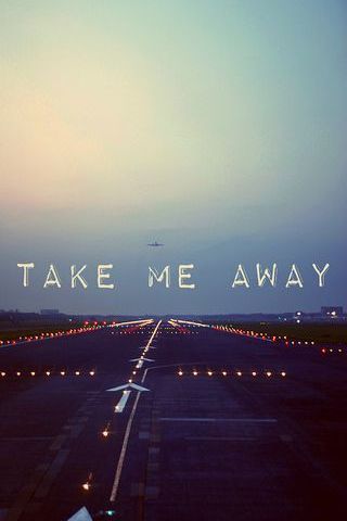 Take Me Away