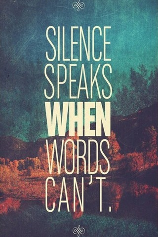 Silent Speak When Words Can't