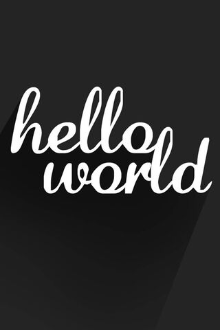 Hello Word Wallpaper - Download to your mobile from PHONEKY