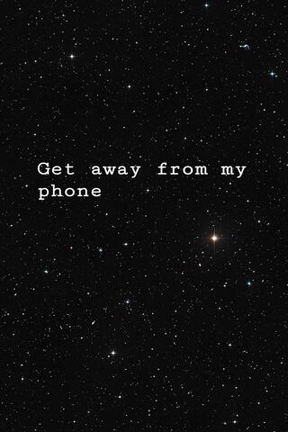 Get away from my phone HD wallpapers  Pxfuel