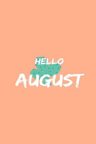 Welcoming the Warmth of August 🌞