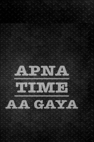 Apna Time Aa Gaya