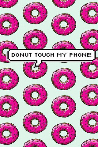 Donut Touch My Phone