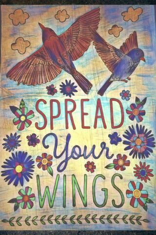 Spread Your Wings