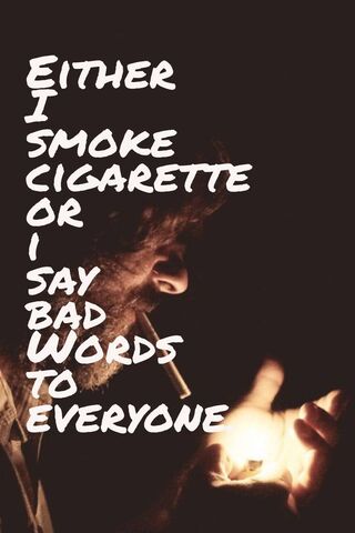 The Choice of Smoke: Words or Cigarettes