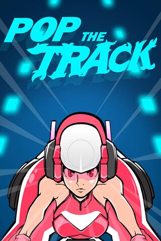 Pop The Track