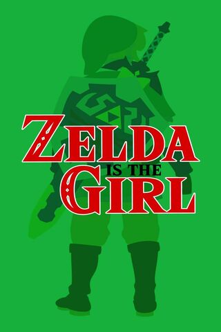 Zelda Is The Girl