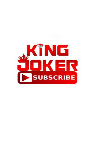 King Joker Subscribe