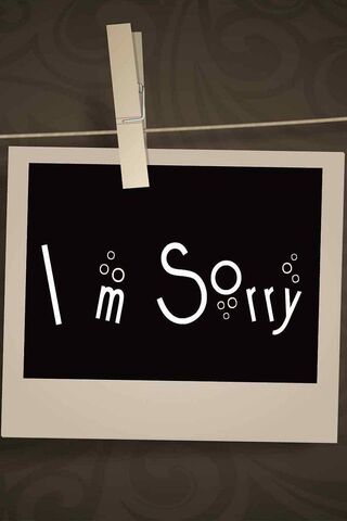 A Heartfelt Apology