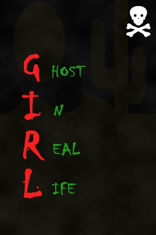 Ghostly Encounters: The Girl in Real Life 👻