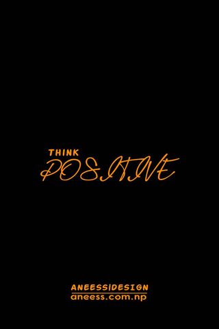 Think Positive
