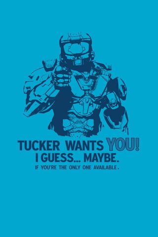 Tucker Wants You