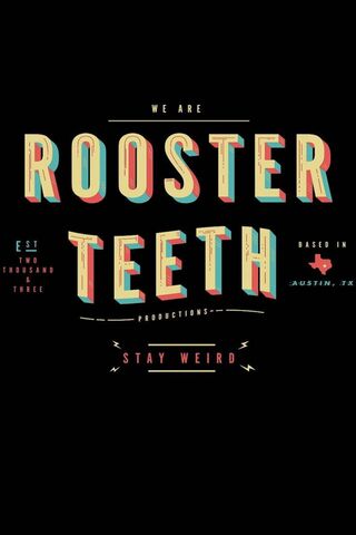 Stay Weird with Rooster Teeth! 🎉