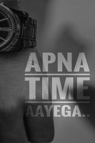 Apna Time Aayega