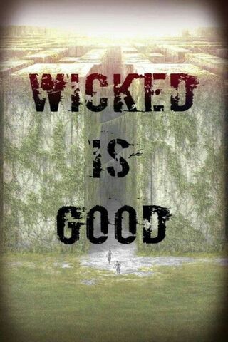 Wicked Is Good Wallpaper - Download to your mobile from PHONEKY