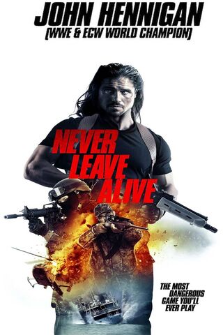 Never Leave Alive