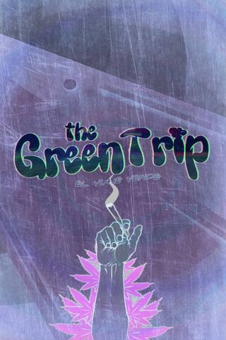 The Green Trip