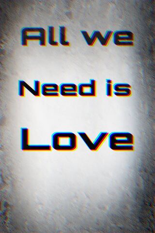 Yang kami butuhkan adalah cinta