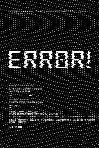 Digital Chaos: The Error Message