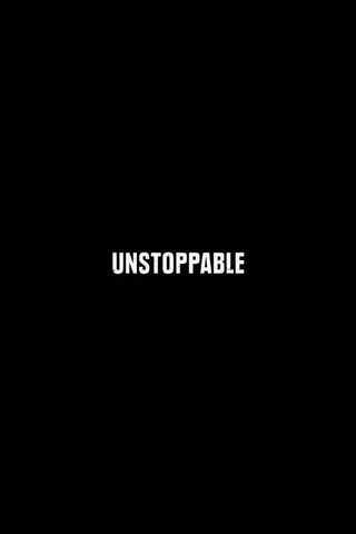 Unstoppable