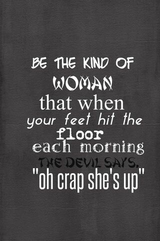 Rise and Shine, Fearless Woman! 🌟
