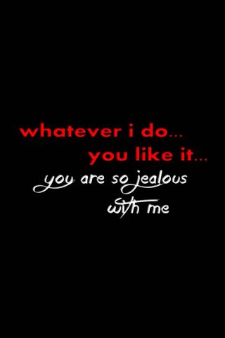 The Green-Eyed Monster