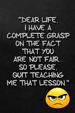 Lessons from Life's Unfairness