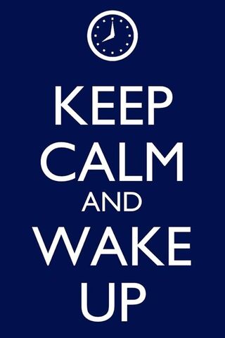 Wake Up