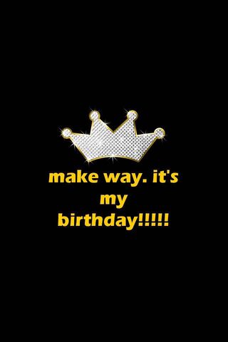 Its My Birthday Wallpaper - Download to your mobile from PHONEKY