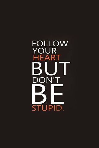 Follow Your Heart