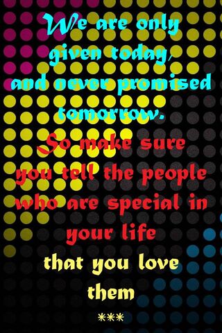 Cherish Today: A Reminder to Love