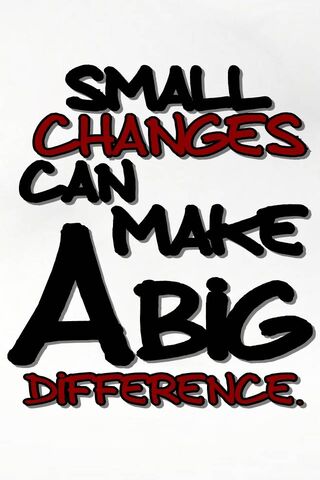 Transformative Impact: The Power of Small Changes