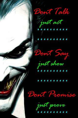The Joker's Commandments: Actions Speak Louder