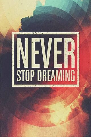 Chasing Dreams: The Power of 'Never