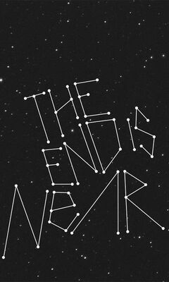 the end is near wallpaper