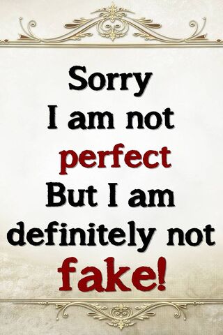 Perfect and Fake