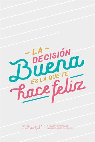 Choose Happiness: The Good Decision